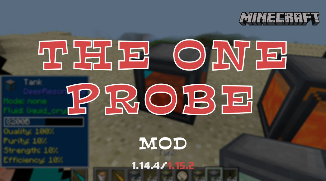 The One Probe Mod 1.14.4/1.15.2 - Minecraft Mods