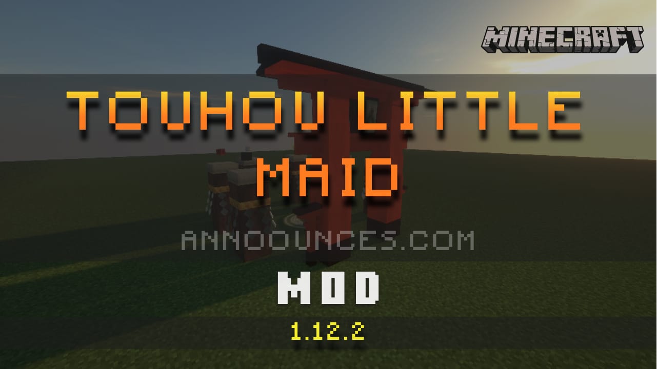 Touhou Little Maid Mod Minecraft 1 12 2 Minecraft Mods